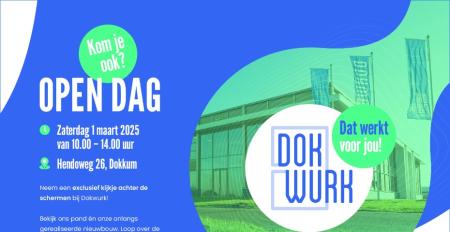 Open dag Dokwurk 1 maart 2025